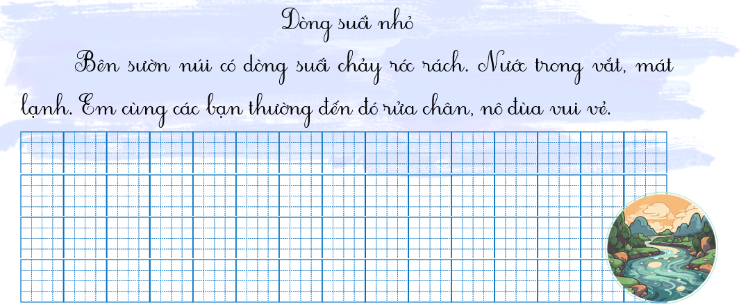 Tập chép dòng suối nhỏ (ảnh 1)