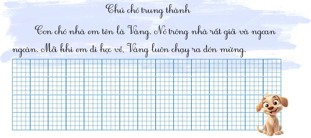 Tập chép chú chó trung thành (ảnh 1)