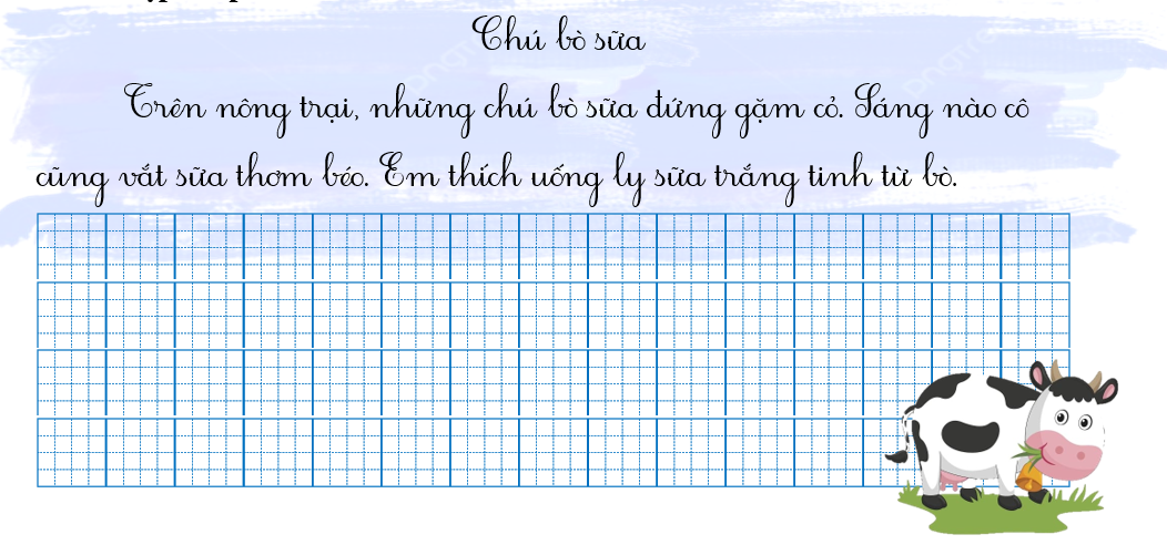 Tập chép Chú bò sữa (ảnh 1)