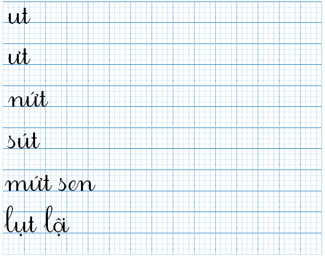 Tập viết ut ưt nứt sút (ảnh 1)