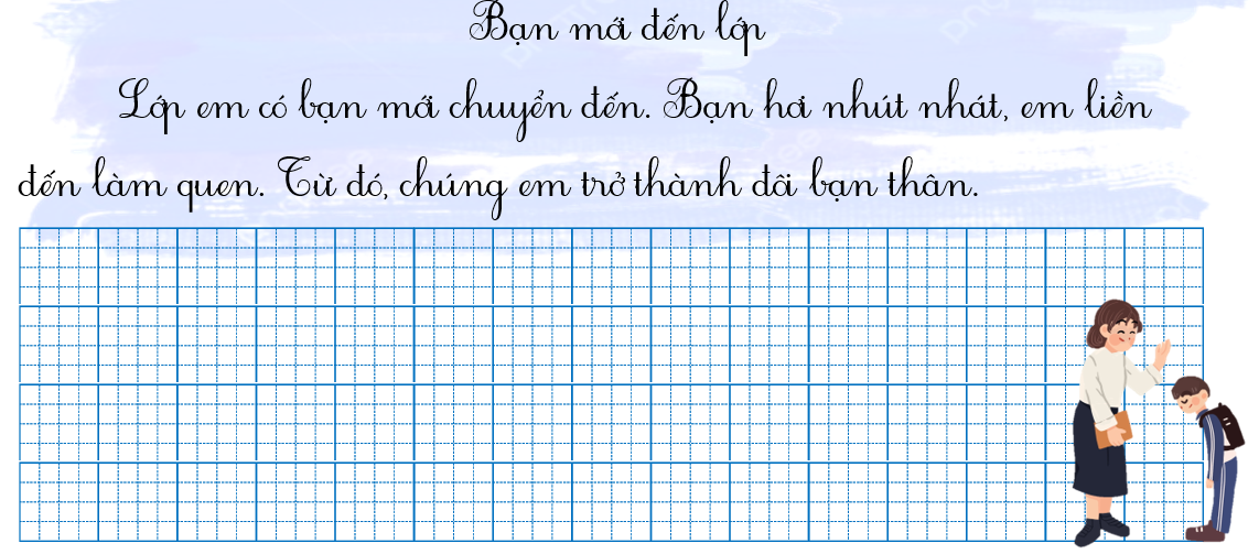 Tập chép Bạn mới đến lớp (ảnh 1)