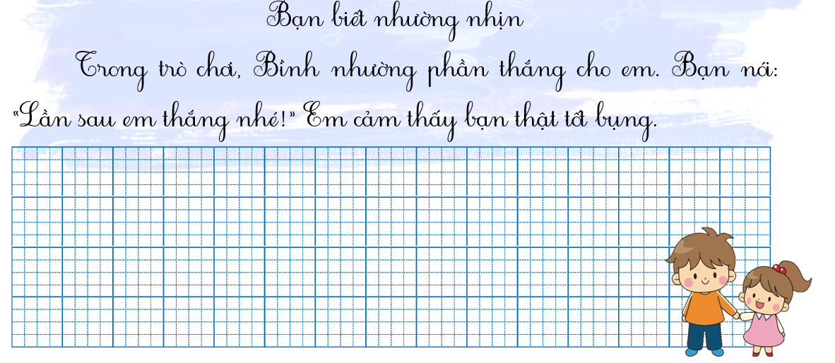 Tập chép Bạn biết nhường nhịn (ảnh 1)