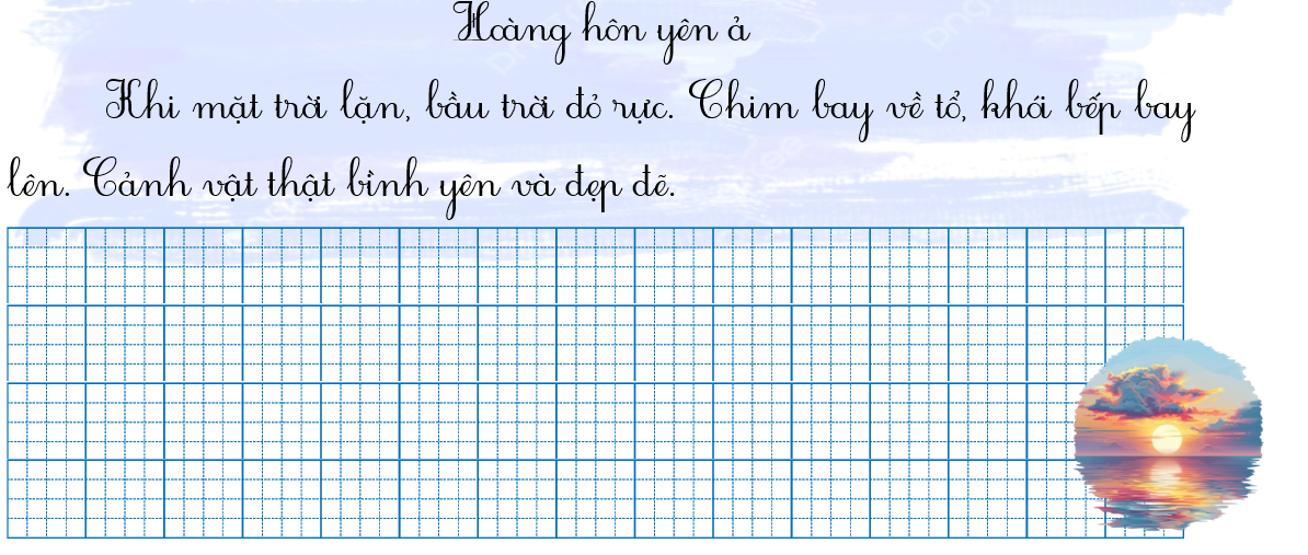 Tập chép Hoàng hôn yên ả (ảnh 1)