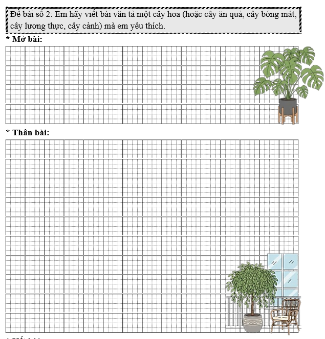 Đề bài số 2: Em hãy viết bài văn tả một cây hoa (hoặc cây ăn quả, cây bóng mát, cây lương thực, cây cảnh) mà em yêu thích. (ảnh 1)