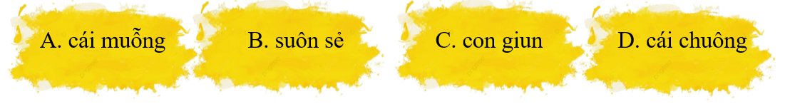 Chọn từ có tiếng chứa vần “uông” (chọn 2 đáp án). (ảnh 1)