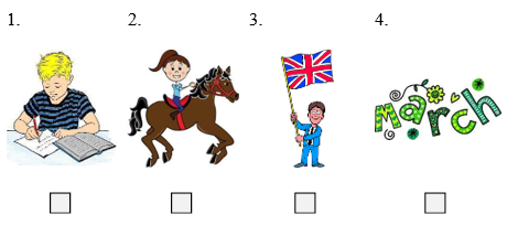 Listen and put a (✓) or a (🗴). (ảnh 1)