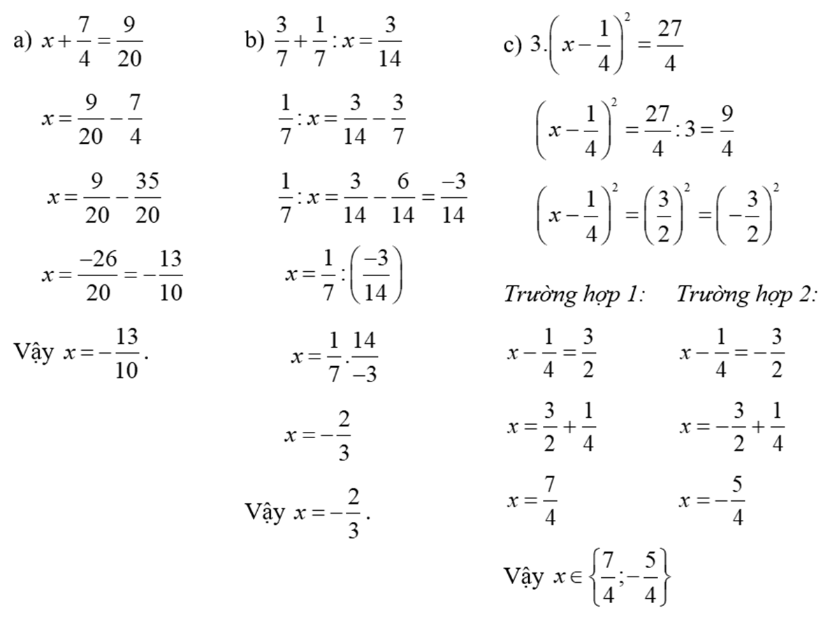 Tìm  x , biết:  (a)  x + 7 /4 = 9 /20 (ảnh 1)