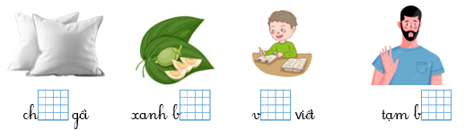 Điền vần và dấu thanh dưới hình phù hợp. (ảnh 1)