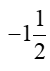 Trong các số hữu tỉ:  0 , 75 ; − 1 1 /2 ; − 5 ; 4 /5  . Số lớn nhất là (ảnh 1)