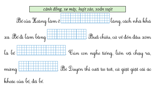 Điền các từ trong khung phù hợp vào chỗ trống: (ảnh 1)