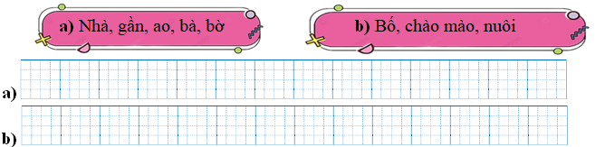 Sếp các từ ngữ thành câu rồi viết lại câu: (ảnh 1)