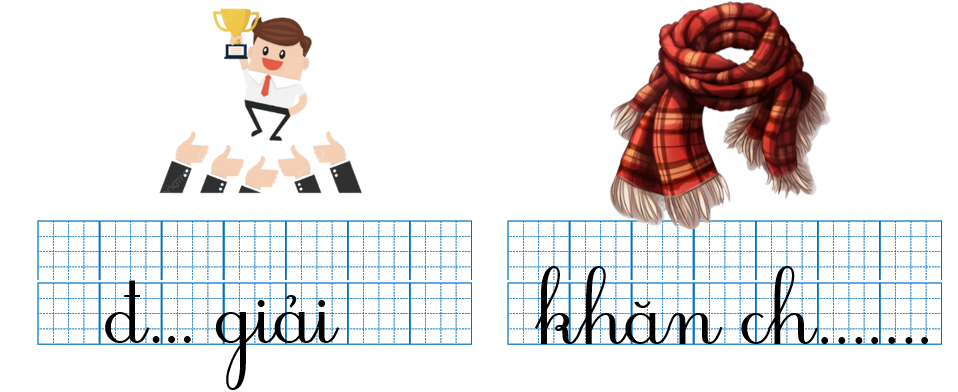 Em hãy điền vần và dấu thanh thích hợp vào chỗ trống: (ảnh 1)