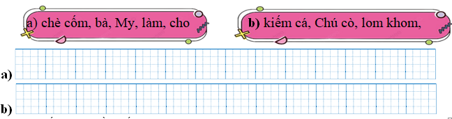 Sếp các từ ngữ thành câu rồi viết lại câu: (ảnh 1)