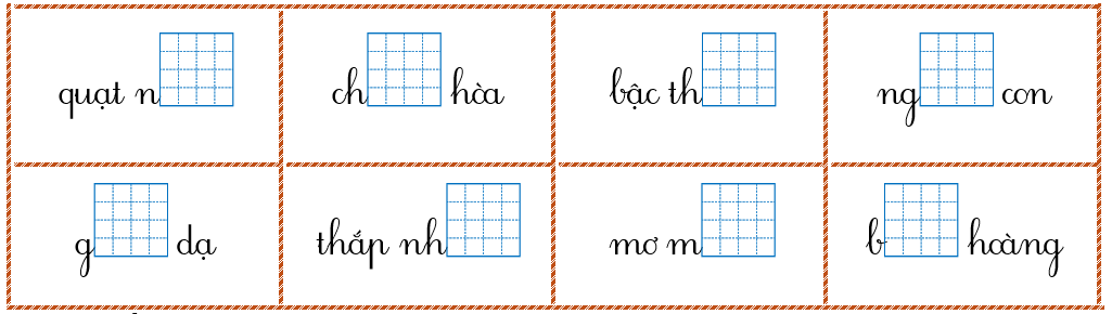 Điền vần an, ang và dấu thanh vào chỗ trống rồi viết lại các từ. (ảnh 1)