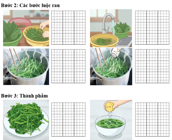 Đề bài số 2: Dựa vào hình ảnh dưới đây hoàn thành hướng dẫn cách luộc rau đơn giản tại nhà. (ảnh 2)