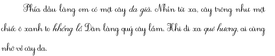 Chọn từ thích hợp trong khung để điền vào chỗ trống: (đa già, khổng lồ, quê hương) (ảnh 2)