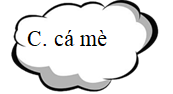 Em hãy khoanh vào đáp án có từ chứa chữ “kh”: (ảnh 4)