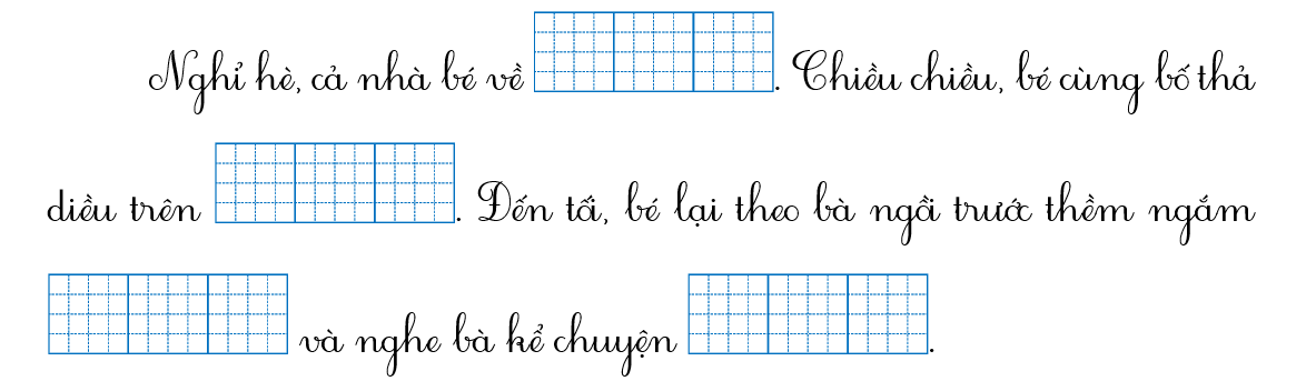 Chọn từ thích hợp trong khung để điền vào chỗ trống: (quê ngoại, bãi cỏ, ông trăng, cổ tích) (ảnh 1)