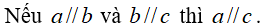 Cho  a,b,c là các đường thẳng phân biệt, khẳng định nào sau đây là sai? (ảnh 6)