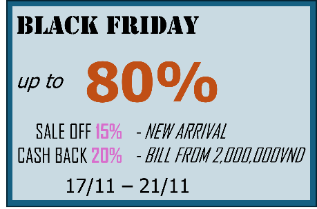 What does the notice say? A. The shop offers an 80% discount on all items. B. New arrivals will be discounted by 15%. C. Customers are allowed up to 20% cashback on each purchase. D. Special offers last for the whole November. (ảnh 1)