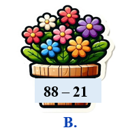 a) Khoanh vào chữ cái trước phép tính có kết quả là số lớn nhất (ảnh 2)