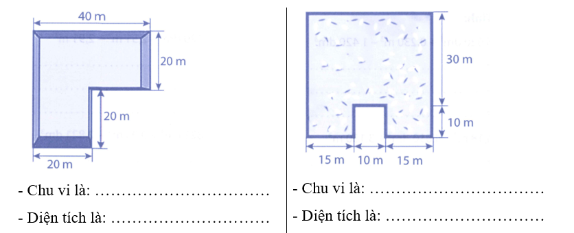 Tính chu vi và diện tích mỗi hình sau rồi viết kết quả vào chỗ chấm: (ảnh 1)