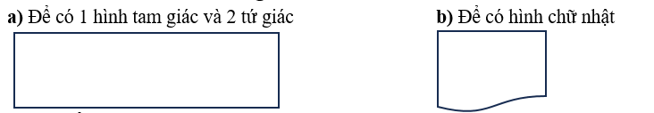 Kẻ thêm một đoạn thẳng: a) Để có 1 hình tam giác và 2 tứ giác (ảnh 1)
