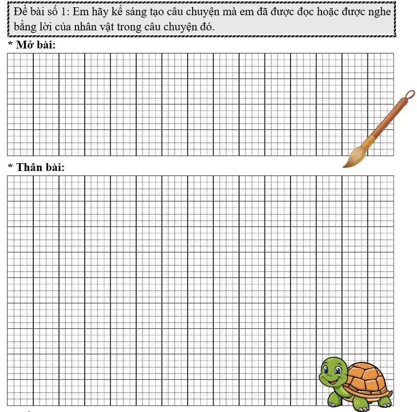 Đề bài số 1: Em hãy kể sáng tạo câu chuyện mà em đã được đọc hoặc được nghe bằng lời của nhân vật trong câu chuyện đó. (ảnh 1)