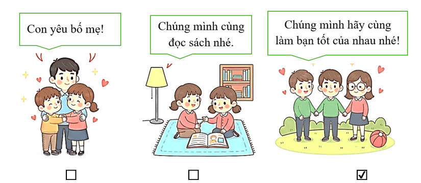 Đánh dấu ☑ vào hình ảnh thể hiện tình cảm của bạn nhỏ với bạn bè. (ảnh 2)
