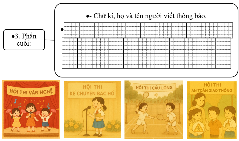 Đề bài số 4: Em hãy viết thông báo của lớp về việc đăng kí một cuộc thi cấp trường (cờ vua, chạy, nhảy xa, hát,...) nhân ngày Nhà giáo Việt Nam 20/11.   (ảnh 4)