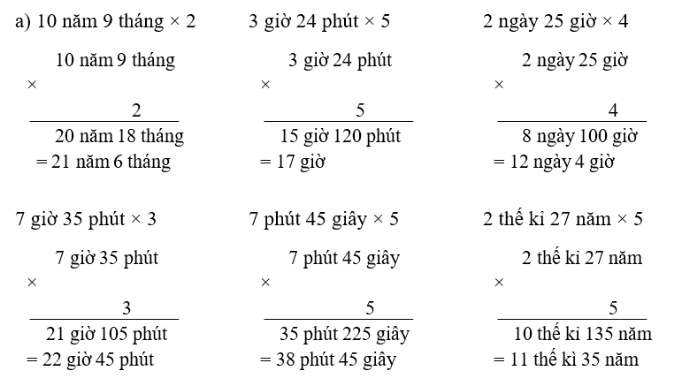 Đặt tính rồi tính:  a) 10 năm 9 tháng × 2 (ảnh 1)