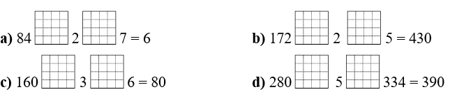 Điền dấu của các phép tính ( +, –, × hoặc : ) thích hợp vào ô trống: (ảnh 1)