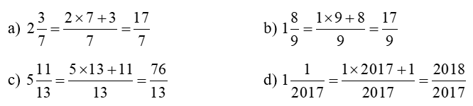 Viết các hỗn số sau thành phân số: (ảnh 1)