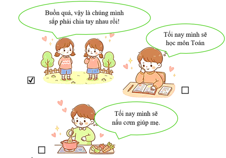 Đánh dấu ☑ vào hình ảnh thể hiện tình cảm của bạn nhỏ khi sắp kết thúc năm học. (ảnh 2)