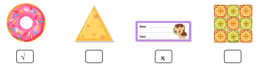 Điền dấu √ vào đồ vật hình tròn và dấu × vào đồ vật hình chữ nhật. (ảnh 2)