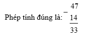 c) Phép tính đúng là: (ảnh 1)