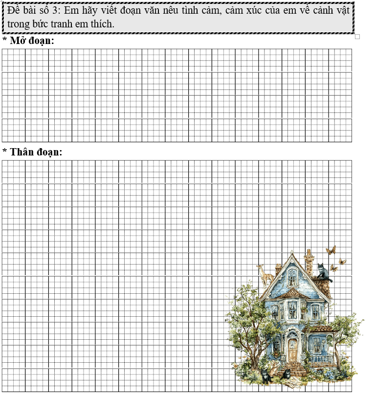 Đề bài số 3: Em hãy viết đoạn văn nêu tình cảm, cảm xúc của em về cảnh vật trong tranh. (ảnh 1)