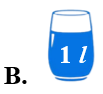 Cốc nào dưới đây đựng 2 lít nước? (ảnh 3)