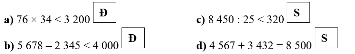 Em hãy dùng cách ước lượng, đúng ghi Đ, sai ghi S: (ảnh 2)