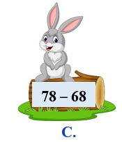 b) Khoanh vào chữ cái trước phép tính có kết quả là số tròn chục bé nhất: (ảnh 3)