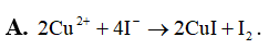 Phương pháp iot dùng để xác định lượng Cu có bản chất sử dụng phản ứng (ảnh 2)