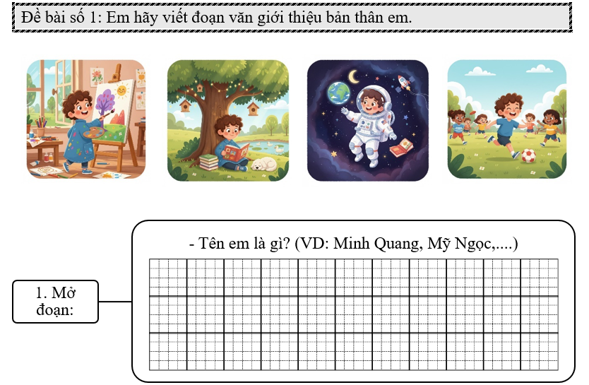 Đề bài số 1: Em hãy viết đoạn văn giới thiệu bản thân em.       (ảnh 1)