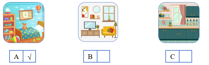 Listen and tick (√) the box. There is one example. (ảnh 2)