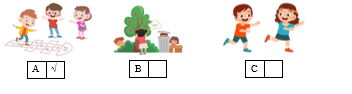 Listen and tick (√) the box. There is one example. (ảnh 2)