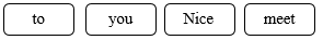 Order the words. There is one example. (ảnh 1)