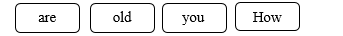 Order the words. There is one example. (ảnh 1)