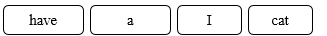 Order the words. There is one example. (ảnh 1)