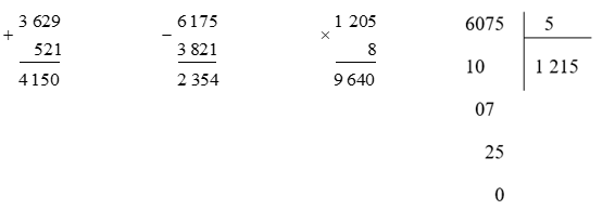 Đặt tính rồi tính. (2 điểm)  3 629 + 521 (ảnh 1)