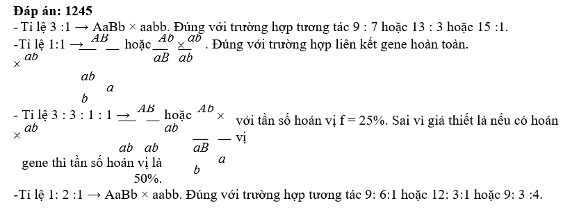 Ở một loài thực vật, xét 2 gene nằm trong nhân tế bào, mỗi gene đều có 2 allele. Cho hai cây (P) thuần chủng khác nhau về cả hai cặp gene giao phấn với nhau, thu được F1. Cho F1 lai với cơ thể đồng hợp tử lặn về cả hai cặp gene, thu được Fa. (ảnh 1)
