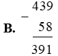Phép tính đúng là: (ảnh 2)